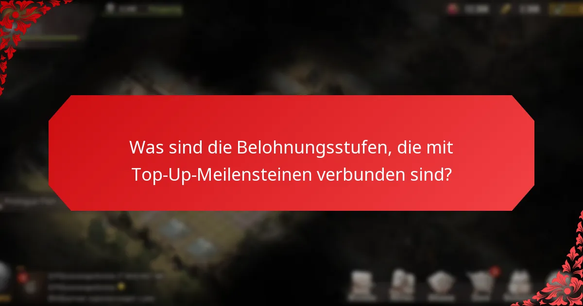 Wie funktionieren Spieleranreize innerhalb von Top-Up-Meilensteinen?