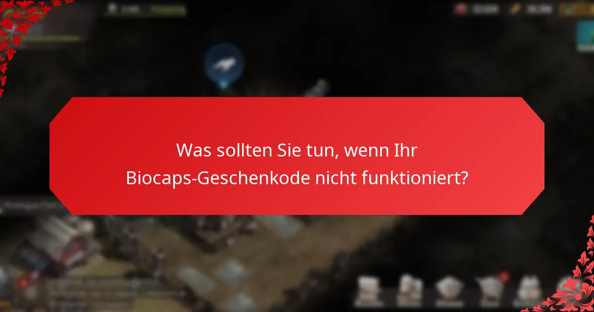 Wie maximiert man den Wert von Biocaps-Geschenkcodes?