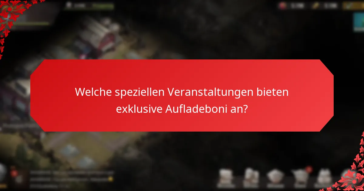 Was sind die Bedingungen und Konditionen, die mit Aufladeboni verbunden sind?