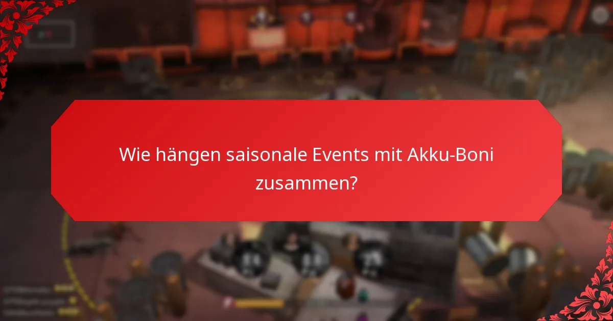 Welche Strategien maximieren die Vorteile von Akku-Boni?